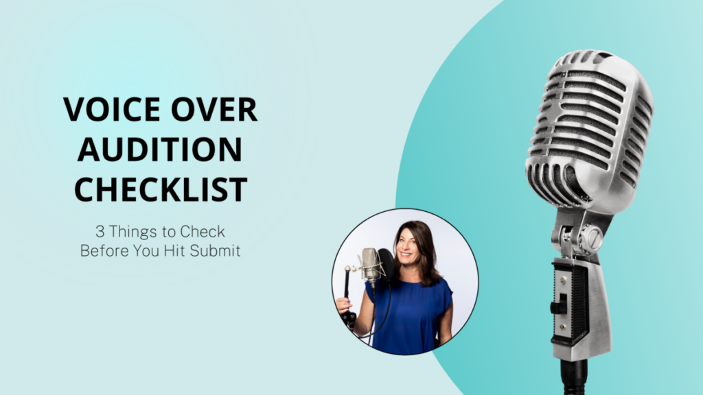 Voice over audition checklist banner featuring a studio microphone and the headline “3 Things to Check Before You Hit Submit.”