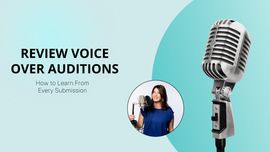 Voice over audition review banner with a studio microphone, voice actor, and headline “Review Voice Over Auditions: How to Learn From Every Submission.”